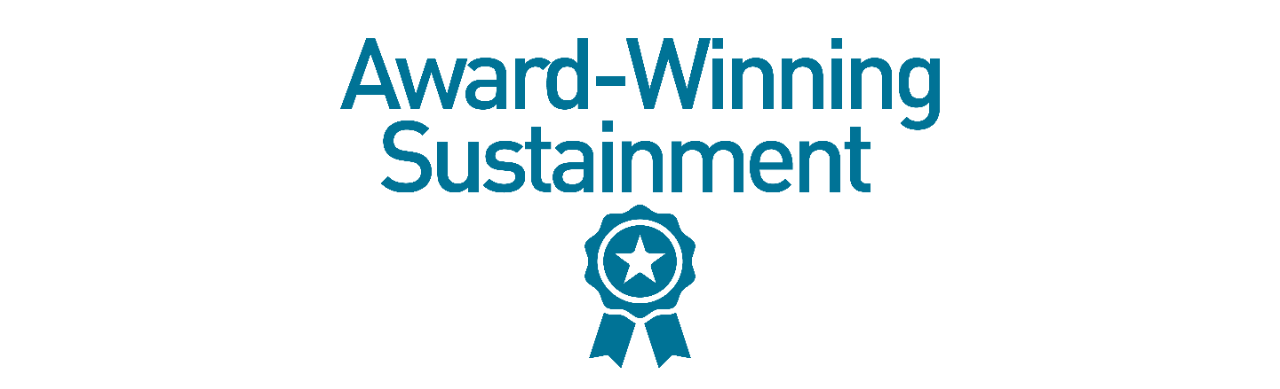 Award-Winning Sustainment